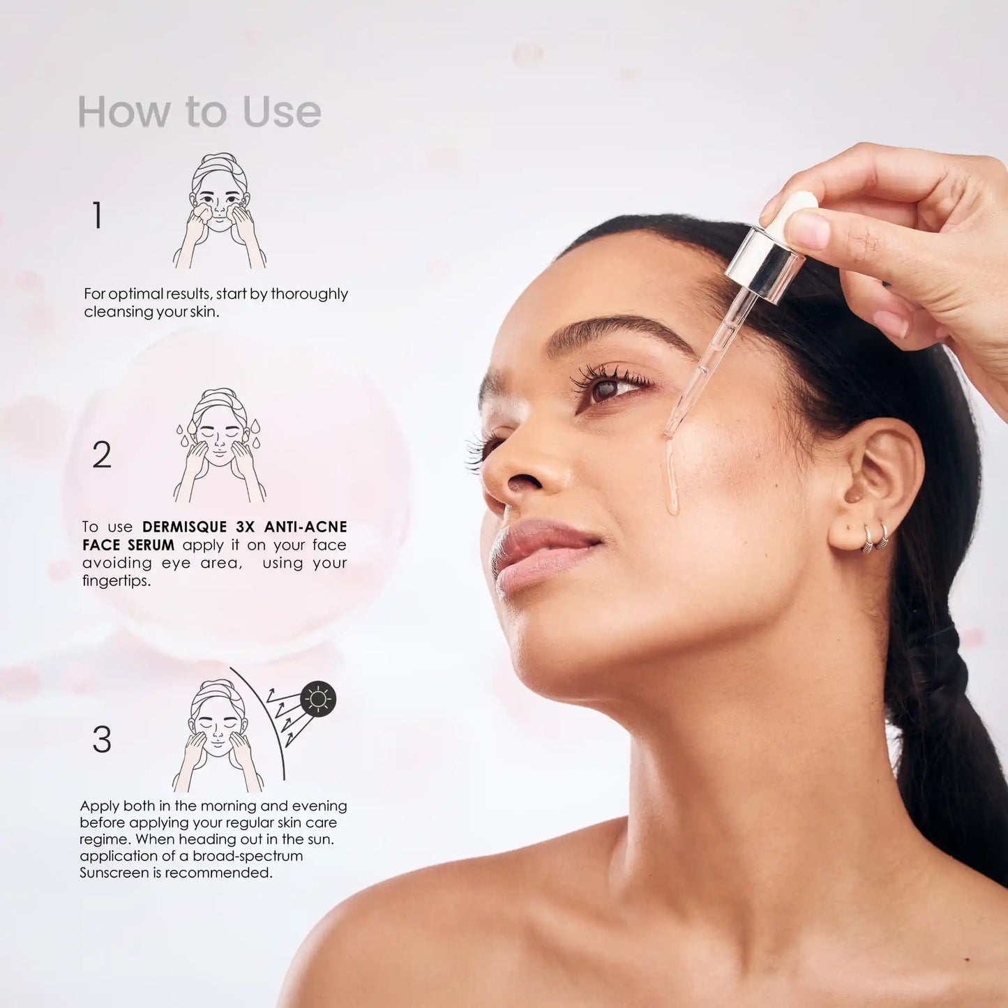 Woman applying Dermisce 3X Anti-Acne Face Serum with dropper, accompanied by usage instructions.