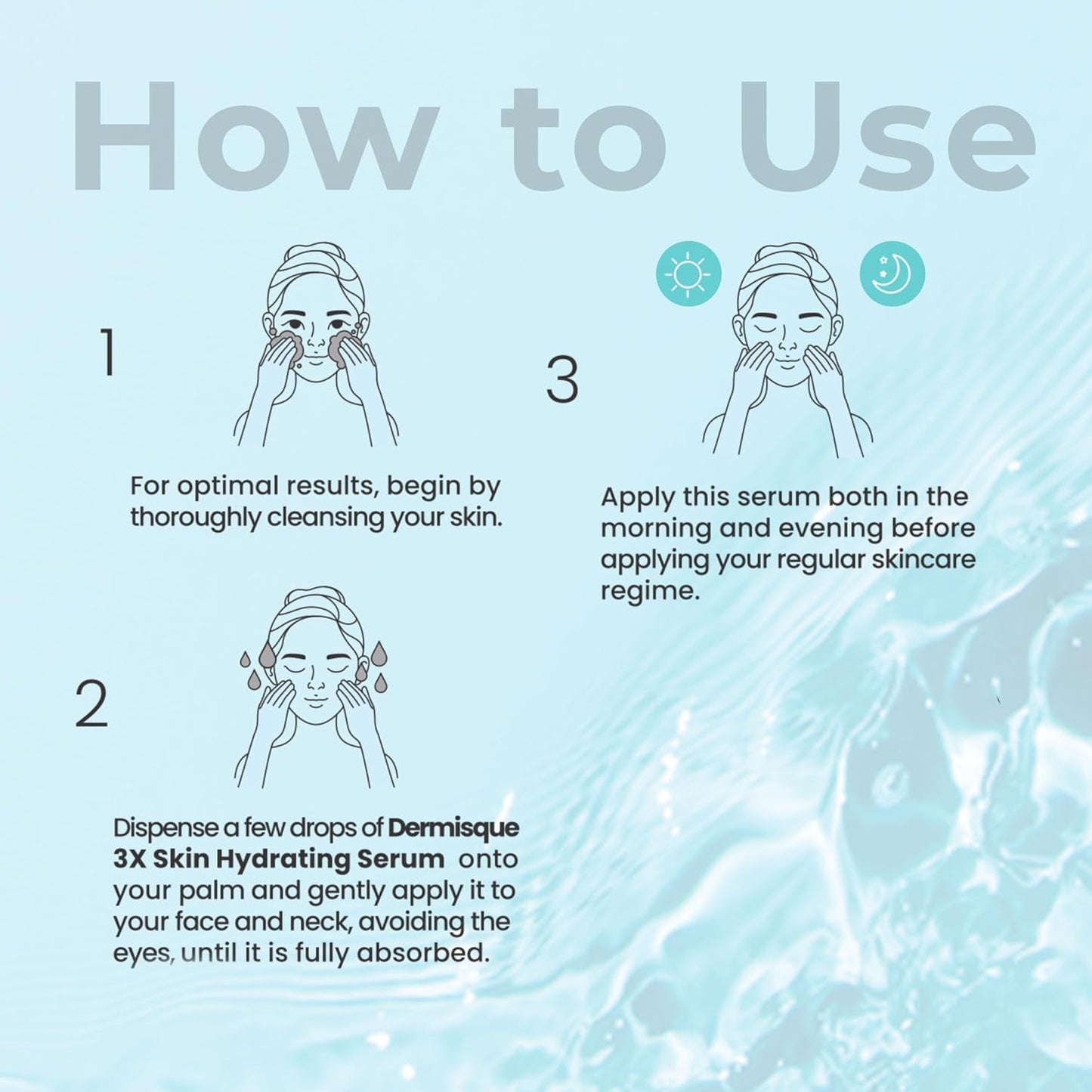 Instructions on how to use Dermisque 3X Skin Hydrating Serum with illustrations and text.