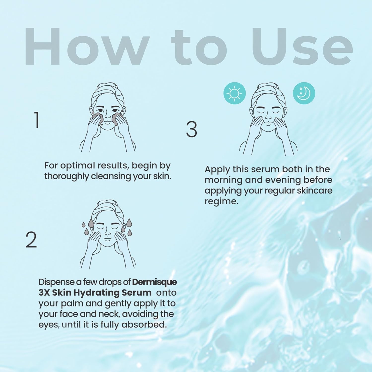 Instructions on how to use Dermisque 3X Skin Hydrating Serum with illustrations and text.